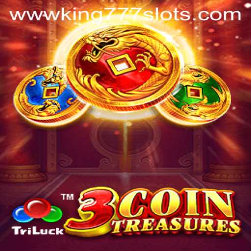 Explore the Intriguing World of 3CoinTreasures and Kings 777 Slots