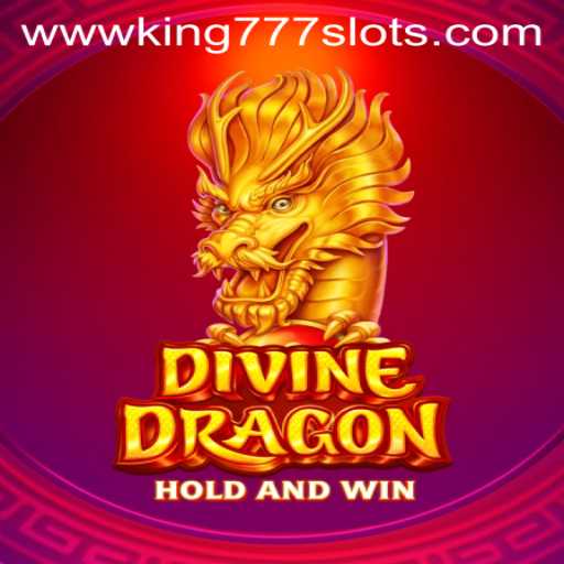Exploring the Mystical Realms of DivineDragon and Kings 777 Slots